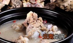 骨头汤怎么熬成白色 怎么才能把骨头汤熬成白色