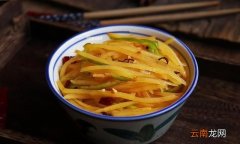 怎样挑选好吃的土豆丝